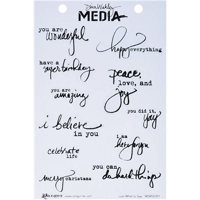 Dina Wakley Media Cling Stamp - Just What To Say